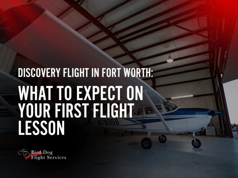 Discovery Flight in Fort Worth: What to Expect on Your First Flight Lesson